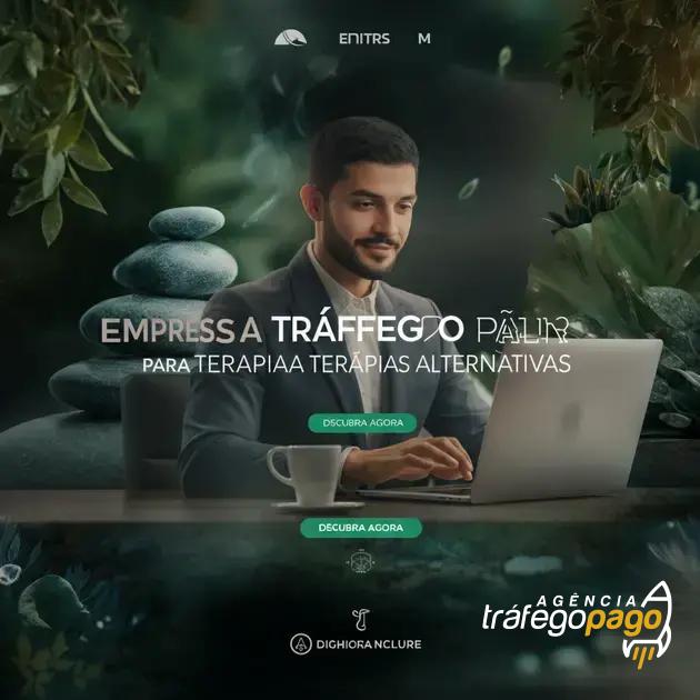 Empresa de Tráfego Pago para Terapias Alternativas: Descubra Agora